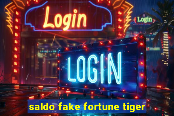 saldo fake fortune tiger